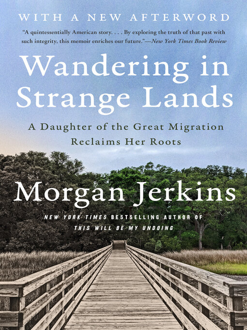 Title details for Wandering in Strange Lands by Morgan Jerkins - Available